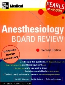 Anesthesiology Board Review