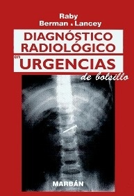 Raby Diagnostico Radiologico en Urgencias "De Bolsillo"