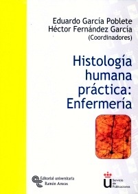 Histología Humana Práctica: Enfermería