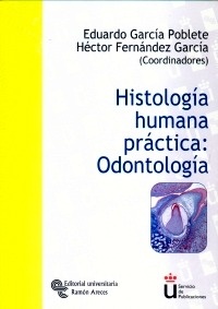 Histología Humana Práctica: Odontología
