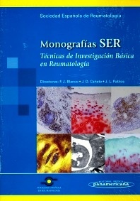 Monografias SER "Técnicas de Investigación Básica en Reumatología"