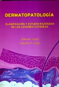 Dermatopatologia "Clasificacion y estudio razonado de las lesiones cutaneas"
