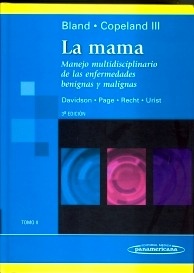La Mama Vol. 2 "Manejo Multidisciplinario de las Enfermedades Benignas y Maligna"