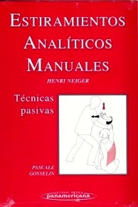 Estiramientos Analiticos Manuales "Tecnicas Pasivas"