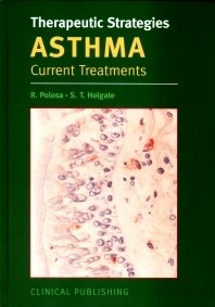 Therapeutic strategies Asthma 2 vols. "Current Treatments / Modern therapeutic targets"
