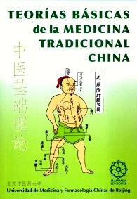 Teorías Básicas de la Medicina Tradicional China