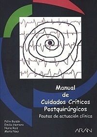 Manual de Cuidados Críticos Postquirúrgicos "Pautas de Actuación Clínica"