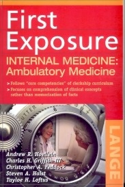 First Exposure "Internal Medicine: Ambulatory Medicine"