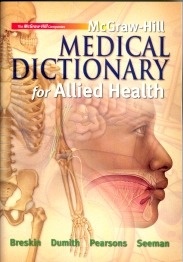 Medical Dictionary for Allied Health