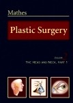 Plastic Surgery, Vol. 2 "The Head And Neck, Part 1"