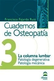 Cuadernos de Osteopatía 3 "La Columna Lumbar"