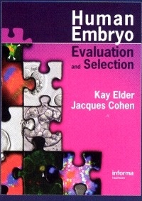 Human Embryo Evaluation and Selection