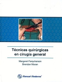 Técnicas Quirúrgicas en Cirugía General