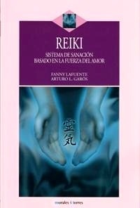 Reiki "Sistema de sanación basado en la fuerza del amor"