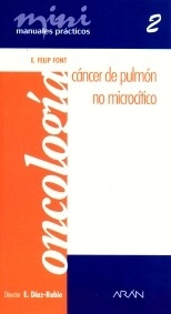 Cáncer de Pulmón no Microcítico T/2 "Mini Manuales Oncologia"