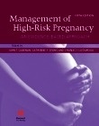 Management of High-Risk Pregnancy "An Evidence-Based Approach"
