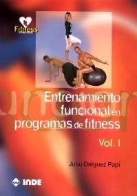 Entrenamiento Funcional en Programas de Fitness Vol.1