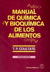 Manual de Química y Bioquímica de los Alimentos