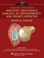 Magnetic Resonance Imaging in Orthopaedics and Sports Medicine "(Two Volume Set)"
