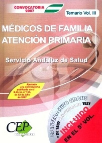 Temario Medicos de Familia A. Primaria SAS Vol. 3 "2007"
