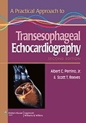 A Practical Approach to Transesophageal Echocardiography 2/e
