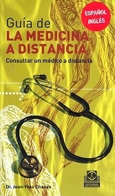Guía de la Medicina a Distancia "Español-Ingles"