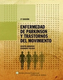 Enfermedad de Parkinson y Trastornos del Movimiento