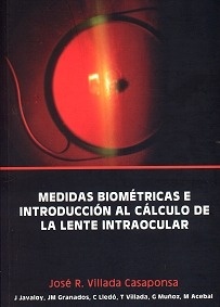 Medidas Biométricas e Introducción al Cálculode Lente Intraocular