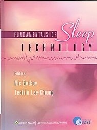 Fundamentals of Sleep Technology "Textbook of Polysomnography"
