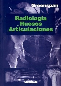 Greenspan Radiologia de Huesos y Articulaciones "de Bolsillo"