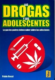 Las Drogas y los Adolescentes