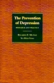 The Prevention of Depression "Research and Practice"