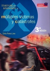 Multiples Victimas y Catastrofes "Manual de Atencion"
