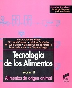 Tecnologia de los Alimentos Vol. 2 "Alimentos de Origen Animal"
