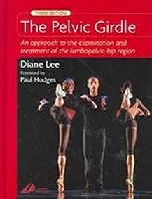 The Pelvic Girdle "An Approach to the Examination and Treatment of the Lumbopelvic"
