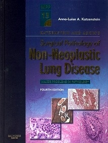 Katzenstein and Askin s Surgical Pathology of Non-Neoplastic Lung Disease