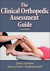 The Clinical Orthopedic Assessment Guide