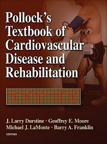 Pollock's Textbook of Cardiovascular Disease and Rehabilitation