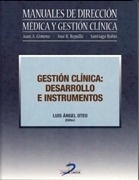 Gestion Clinica: Desarrollo e Instrumentos