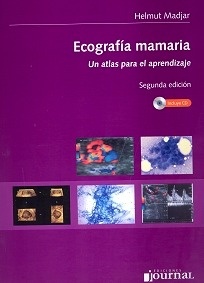 Ecografía Mamaria "Un Atlas Para el Aprendizaje" "Incluye CD-Rom"