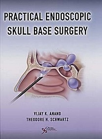 Practical Endoscopic Skull Base Surgery