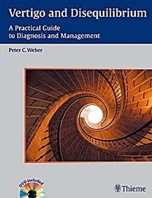Vertigo and Disequilibrium + DVD "A Practical Guide to Diagnosis and Management"