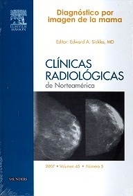 Clínicas Radiológicas de N.A. 2007-45:5 "Diagnóstico Por Imagen de la Mama"