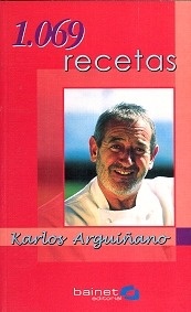 1069 recetas Karlos Arguiñano