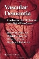 Vascular Dementia "Cerebrovascular Mechanisms and Clinical Management"