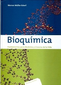Bioquimica "Fundamentos para Medicina y ciencias de la Vida"
