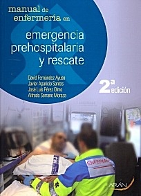 Manual de Enfermería en Emergencia Prehospitalaria y Rescate