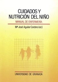 Cuidados y Nutricion del Niño "Manual de Enfermeria"