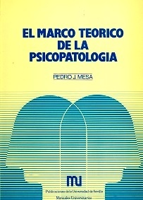 El Marco Teórico de la Psicopatología