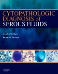 Cytopathologic Diagnosis of Serous Fluids